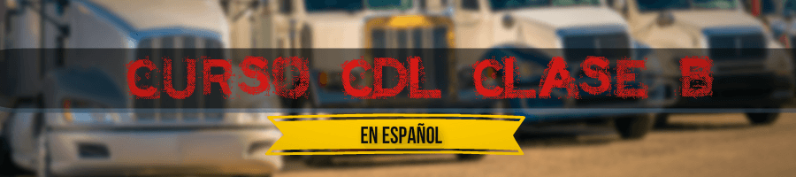 cdl-clase-b-en-espanol- Curso